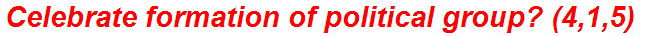 Celebrate formation of political group? (4,1,5)