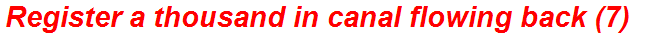 Register a thousand in canal flowing back (7)
