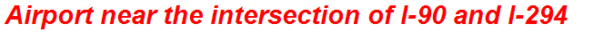 Airport near the intersection of I-90 and I-294