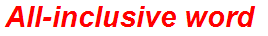 All-inclusive word