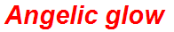 Angelic glow