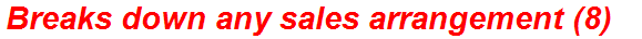 Breaks down any sales arrangement (8)