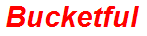 Bucketful