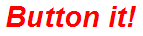 Button it!