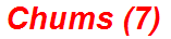 Chums (7)