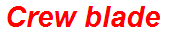 Crew blade