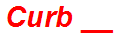 Curb __