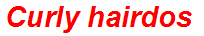 Curly hairdos