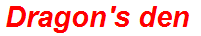 Dragon's den