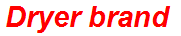Dryer brand