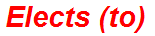 Elects (to)