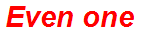 Even one