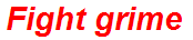 Fight grime