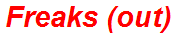 Freaks (out)