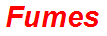 Fumes