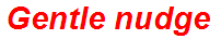 Gentle nudge