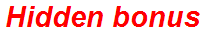 Hidden bonus
