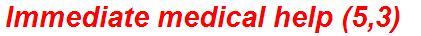 Immediate medical help (5,3)