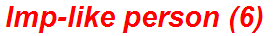 Imp-like person (6)