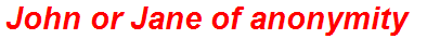 John or Jane of anonymity