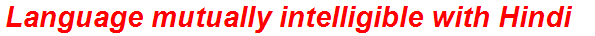 Language mutually intelligible with Hindi