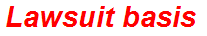 Lawsuit basis