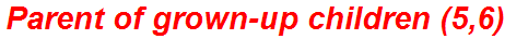 Parent of grown-up children (5,6)
