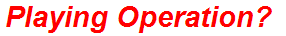 Playing Operation?