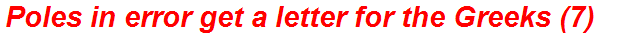 Poles in error get a letter for the Greeks (7)