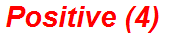 Positive (4)