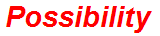 Possibility