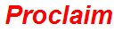 Proclaim