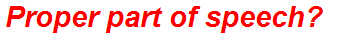 Proper part of speech?