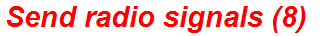 Send radio signals (8)