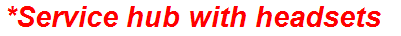 *Service hub with headsets