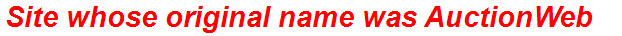 Site whose original name was AuctionWeb