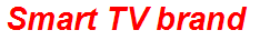 Smart TV brand