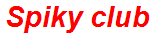 Spiky club