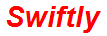 Swiftly