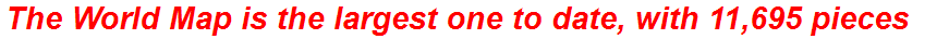 The World Map is the largest one to date, with 11,695 pieces