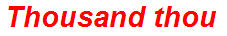 Thousand thou