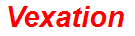 Vexation