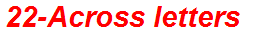 22-Across letters
