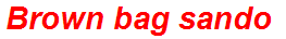 Brown bag sando