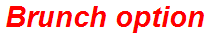 Brunch option