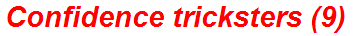 Confidence tricksters (9)