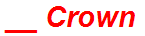 __ Crown