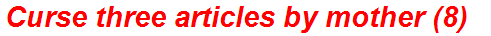 Curse three articles by mother (8)