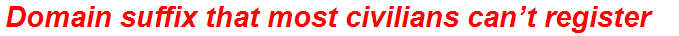 Domain suffix that most civilians can’t register