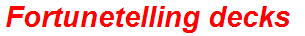 Fortunetelling decks